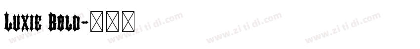Luxie Bold字体转换